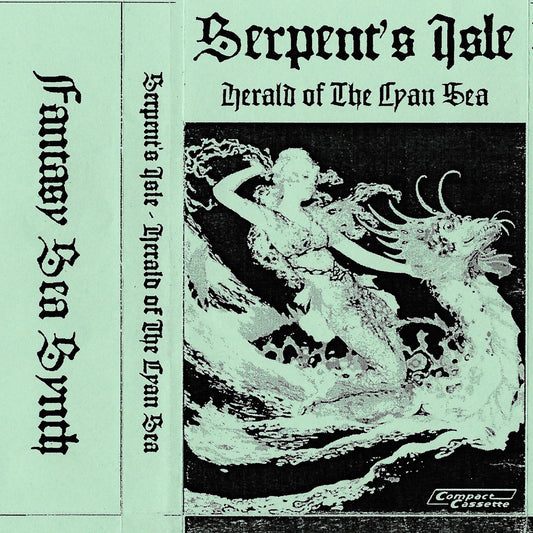 Serpent's Isle (US) "Herald of the Cyan Sea" - Pro tape