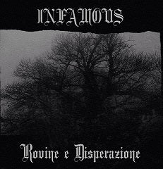 Infamous (IT) "Rovine E Disperazione" - Pro Tape *NEW IN STOCK*