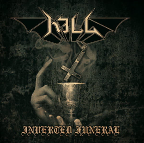 Kill (Swe) "Inverted Funeral" - CDs