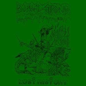 Burial Stone (US) "Lost History" - 12" LP ***New in Stock***
