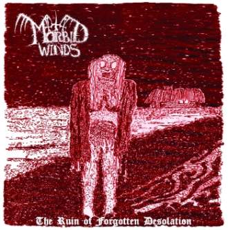 Morbid Winds (Pol) "The Ruin of Forgotten Desolation"- CDs