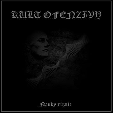 Kvlt Ofenzivy (Cze) "Nauky Rûznic" - CDs ***New in Stock***