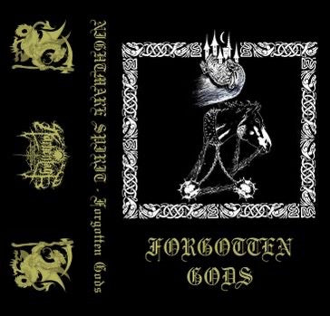 Nightmare Spirit (US) "Forgotten Gods" - Pro Tape