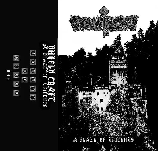 Unholy Craft (Nor) "A Blaze of Tridents" - Pro tape *New in Stock*
