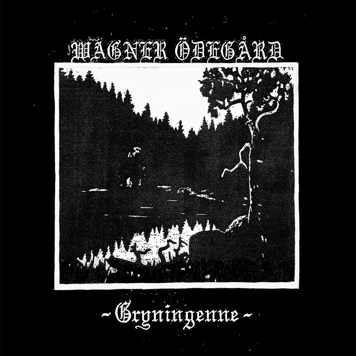 Wagner Ödegård (Swe) "Gryningenne" - 7" EP