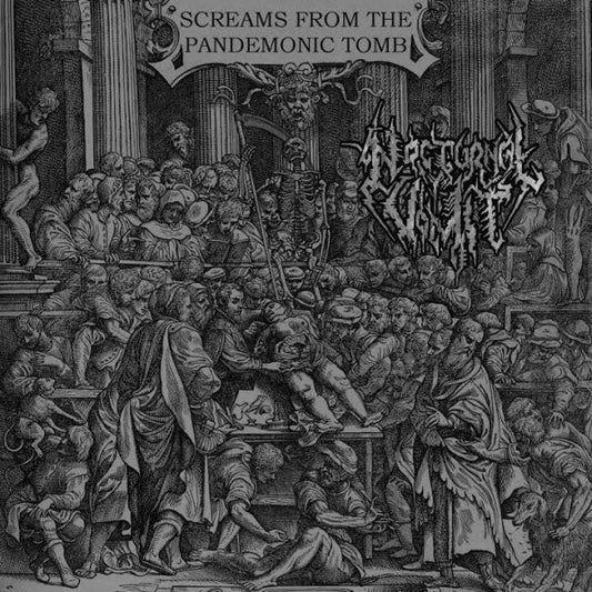 Nocturnal Vomit (Gre) "Screams From Pandemonic Tomb" - CDs w/ O-card