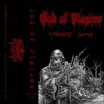 God of Plagues (Ch) "A Filthdigger's Journey" - Pro Tape