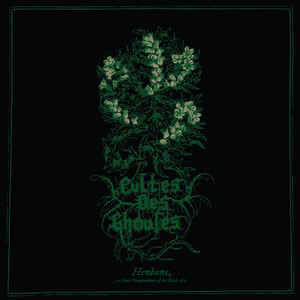 Cultes Des Ghoules (Pol) "Henbane...Or Sonic Compendium Of The Black Arts"- CDs