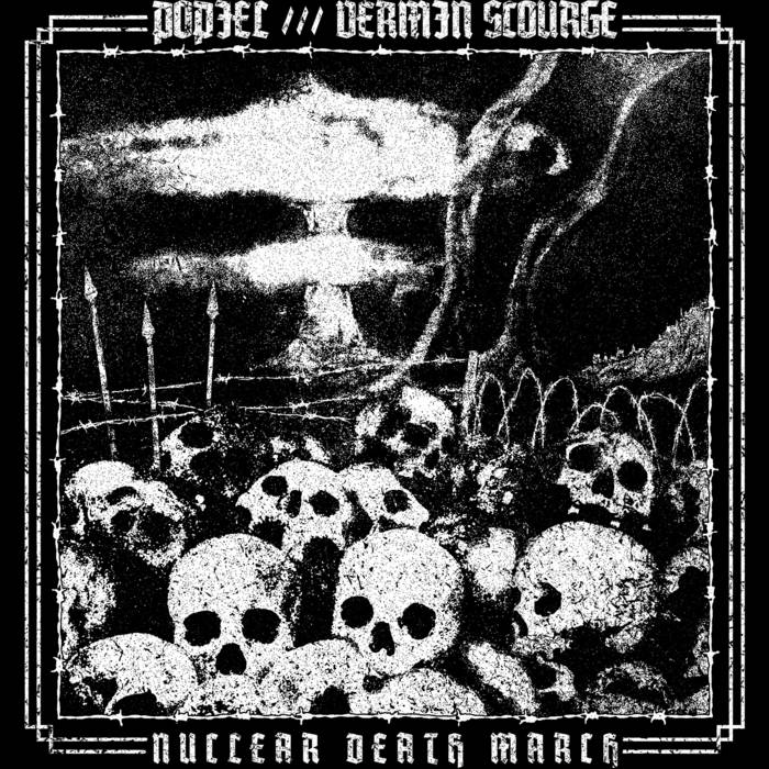 Vermin Scourge (Swe) / Popiel (US) "Nuclear Death March" - Pro Tape