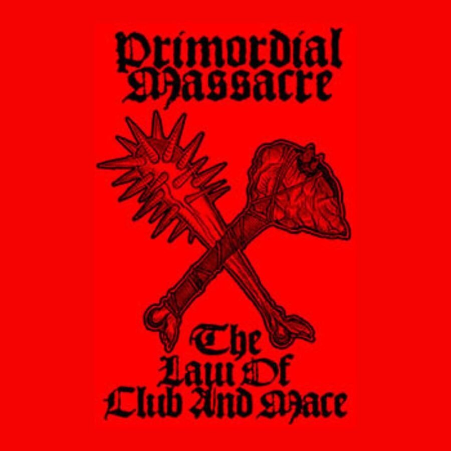 Primordial Massacre (Int) "The Law Of Club And Mace" - Cassette