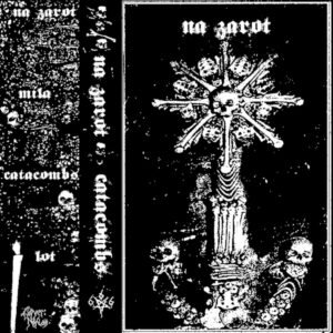 Na Zarot (Ger) "Catacombs" - Cassette