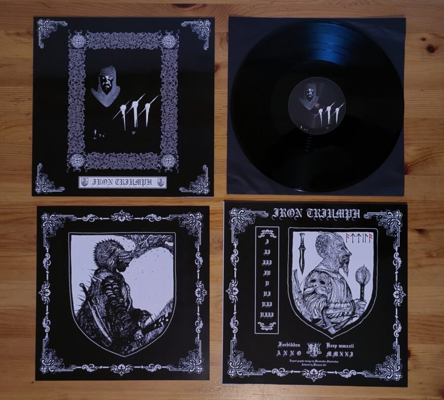 A limited edition vinyl of Iron Triumph and its album "S/T"